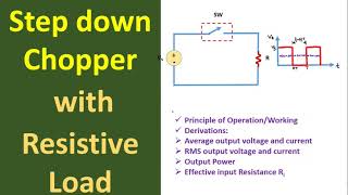 Step Down ChopperBuck Converter  Working and Derivations [upl. by Range]