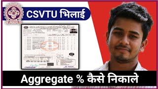 🔴CSVTU BHILAI  Aggregate  कैसे निकाले  csvtu aggregate  how to calculate aggregate percentage [upl. by Zeiger]