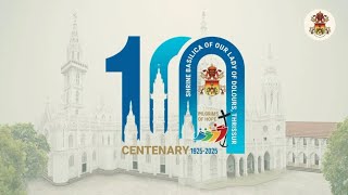 Centenary  Dolours Basilica  Dolours Media  Puthanpalli [upl. by Bumgardner281]