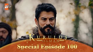 Kurulus Osman Urdu  Special Episode for Fans 100 [upl. by Ezzo46]