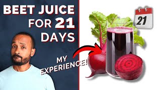 I Drank Beetroot Juice for 21 DAYS and THIS Happened 😧… 4 Takeaways [upl. by Sivla]