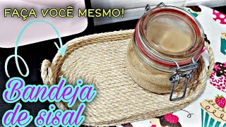 Como fazer BANDEJA de corda de SISAL passo a passo  Faça você mesmo esse DIY [upl. by Gnav]