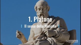 1 Platone Il senso della filosofia [upl. by Kelwunn229]