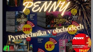 Pyrotechnika v obchodech 1  PENNY od 2811 do 412 [upl. by Garling564]