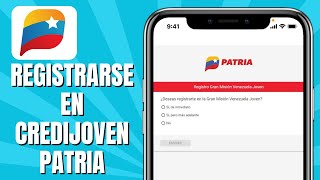 Cómo REGISTRARSE En Credijoven PATRIA [upl. by Ahsilad]