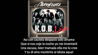 Aventura  Los Infieles lyric  letra [upl. by Nnaeus]