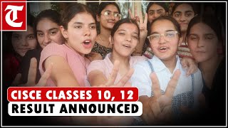 CISCE Classes 10 12 Board exam results announced [upl. by Mic]