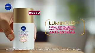 NiveaMexico Nuevo NIVEA Luminous630 Tratamiento Avanzado AntiEstrías [upl. by Quartis]