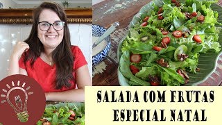 SALADA COM MOLHO DE IOGURTE LOW CARB  CEIA DE NATAL LOW CARB 2017 04 [upl. by Ermentrude]