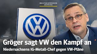 Niedersachsens IGMetallChef Thorsten Gröger kündigt erbitterten Widerstand gegen VWPläne an [upl. by Zerline]