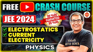 JEE 2024 April Attempt  Free YT Crash Course  Electrostatics Current Electricity  Vinay Shur Sir [upl. by Assiram]