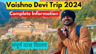 Vaishno Devi Vlog 2024 Vaishno Devi Yatra Travel Guide  Complete Information  Ghumakkad Prayagi [upl. by Silsby]