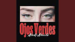 Ojos Verdes [upl. by Valenta]