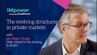 Private vs public market investing with JanMarc Fergg HSBC Global Private Banking amp Wealth [upl. by Eelyrehc]