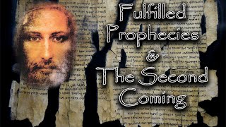 Messianic Fulfilled Prophecies and The Second Coming 2020 [upl. by Filippo]