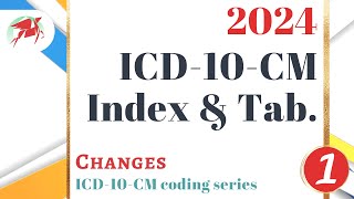 2024 ICD10CM updates Part 1  Index and Tabular changes [upl. by Robbie]