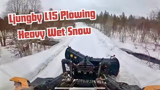 Ljungby L15 Plowing 15cm Heavy Wet Snow [upl. by Acinoed]