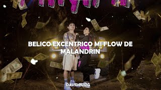 belico excéntrico mi flow de malandrin  MINIMI  Bryan Martínez Letra [upl. by Blackburn]