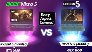 Acer Nitro 5 Vs Lenovo Legion 5 5600H Vs 4600H  GTX1650 [upl. by Gwennie]