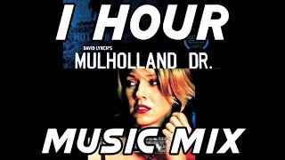 Mullholland Drive Soundtrack  1 Hour Mix [upl. by Kim191]