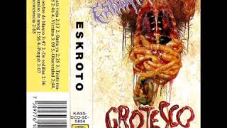 punk mexicano Eskroto álbum grotesco [upl. by Alton485]