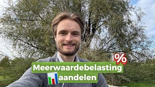 Meerwaardebelasting aandelen [upl. by Ivette]