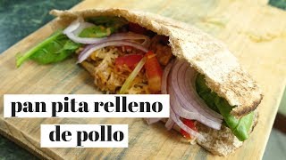 Pan Pita relleno de pollo [upl. by Saddler]