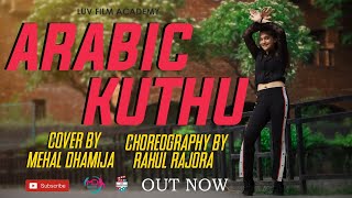 ARABIC KUTHU Dance Cover  Halamathi Habibo  Mehal Dhamija  MD Moves  Rahul Rajora [upl. by Breh]