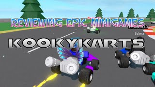 Reviewing Epic Minigames  Kooky Karts [upl. by Treblih]