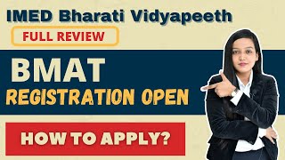 BMAT Registration Open  Eligibility amp How To Fill Application Form  IMED Bharati Vidyapeeth [upl. by Lucrece]