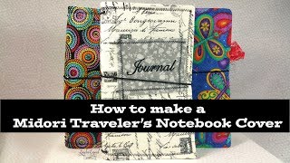 How to make a Midori Travelers Notebook Cover [upl. by Atal60]