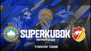 Superkubok PaxtakorNasaf  27022022 [upl. by Sukcirdor]