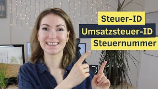 SteuerID UmsatzsteuerID Steuernummer  Suchen finden beantragen [upl. by Graces795]