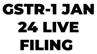 GSTR1 JAN 24 LIVE FILING NEW TABLES 14 amp 15 LawLivePlatform1 [upl. by Aramen]