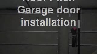 Roof Pitch Garage door installation [upl. by Asinet]