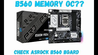 Intel B560 Motherboard support Memory Overclock Asrock mentioned [upl. by Crary541]