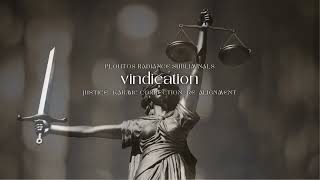 vindication ✨ subliminal for justice karmic correction  realignment ⚠️⚠️warning powerful⚠️⚠️ [upl. by Garrott]