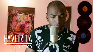 Dalex  Favorita Acústico Cover JonnTerry [upl. by Isabelle]