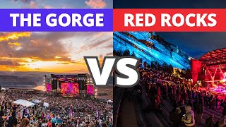 THE GORGE vs RED ROCKS Amphitheater  Which venue is better [upl. by Ahcire805]