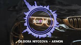 Dildora Niyozova  Armon DNDM Remix [upl. by Afatsom]