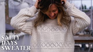 Salty Days Sweater Tutorial Top Down w Dropped Shoulder [upl. by Taryn318]