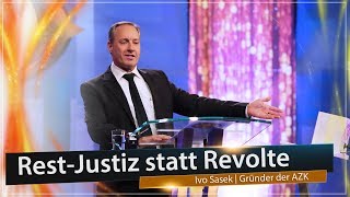 14 AZK  RestJustiz statt Revolte  Rede von Ivo Sasek [upl. by Switzer821]