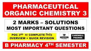 2 Marks Solutions  pharmaceutical organic chemistry b pharm 4th semester  Carewell Pharma [upl. by Hgierb]