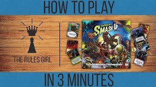 How to Play Smash Up in 3 Minutes  The Rules Girl [upl. by Uhsoj]