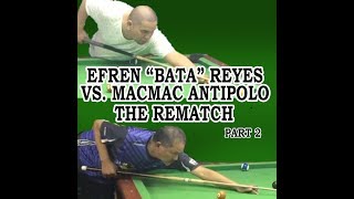 EFREN quotBATAquot REYES VS MACMAC ANTIPOLO REMATCH  PART 2 [upl. by Nnylanna962]