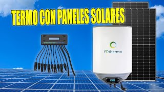 Agua Caliente mediante Energía Renovable con Termo Eléctrico y Paneles Solares [upl. by Safoelc]