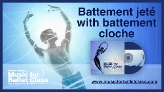 Battement jeté with battement cloche  Music for Ballet Class by Martin Åkerwall [upl. by Nahtnanhoj398]