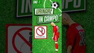 URINARE IN CAMPO  Stranezze nel Calcio [upl. by Chipman]