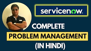 ServiceNow Problem Management Tutorial In Hindi  Problem Management Demo [upl. by Deirdre181]