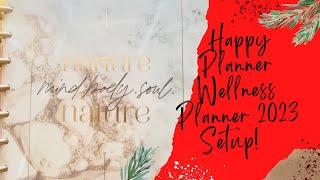 2023 Happy Planner Wellness Planner Setup [upl. by Eihtur]